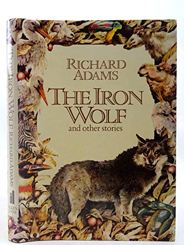 The Iron Wolf and Other Stories