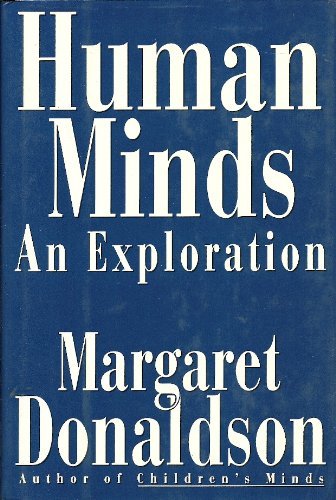 Human Minds: An Exploration