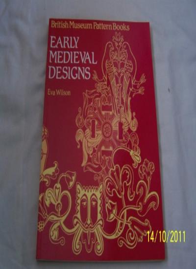 Early Medieval Designs (British Museum Pattern Books)