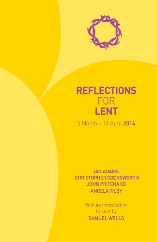 Reflections for Lent 2014