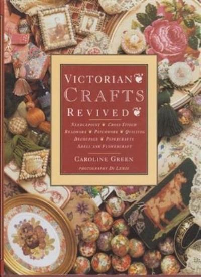 Victorian Crafts Revived