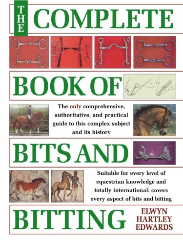 The Complete Book of Bits & Bitting