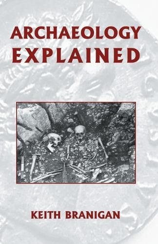 Archaeology Explained