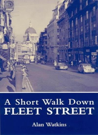 A Short Walk Down Fleet Street