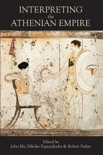 Interpreting the Athenian Empire
