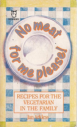 No Meat for Me Please! (Paperfronts S.)