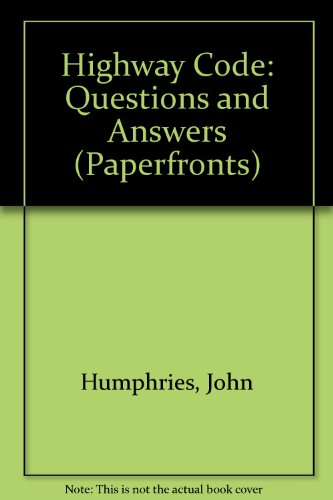 Highway Code: Questions and Answers (Paperfronts S.)