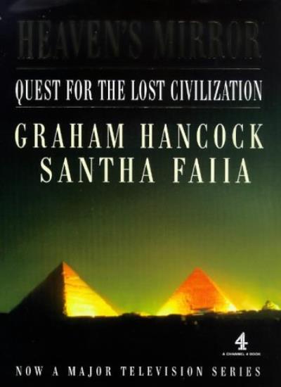 Heaven's Mirror: Quest for the Lost Civilization