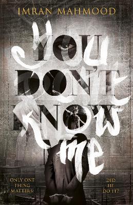 You Don't Know Me: 'A startlingly confident and deft debut' Tana French