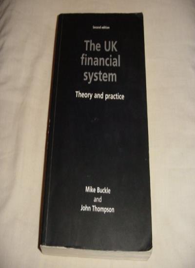 UK Financial System: Theory and Practice