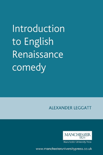 Introduction to English Renaissance Comedy
