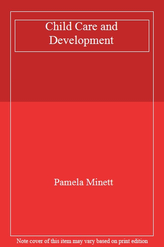 Child Care and Development