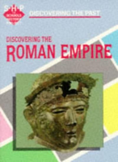 Discovering the Roman Empire Teacher's Evaluation Pack (Discovering the Past for GCSE)