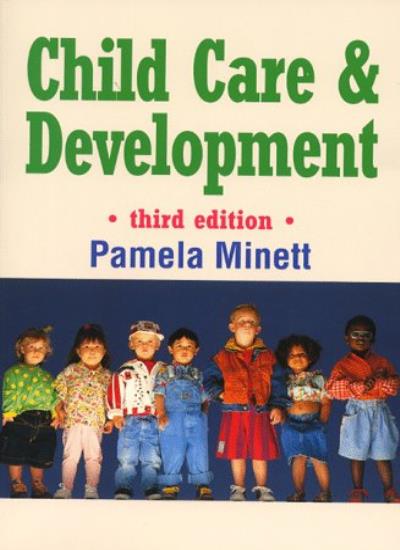 Child Care and Development Third Edition