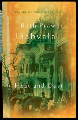 Heat and Dust