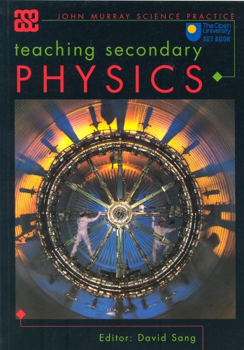 Teaching Secondary Physics (ASE John Murray Science Practice)