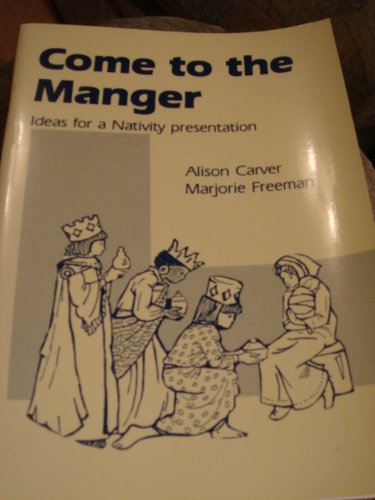 Come to the Manger (For Christmas)