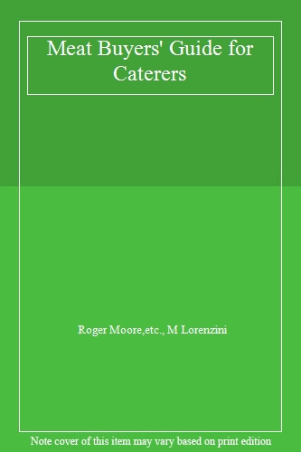 Meat Buyers' Guide for Caterers
