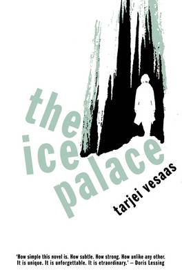 The Ice Palace (Peter Owen Modern Classics)