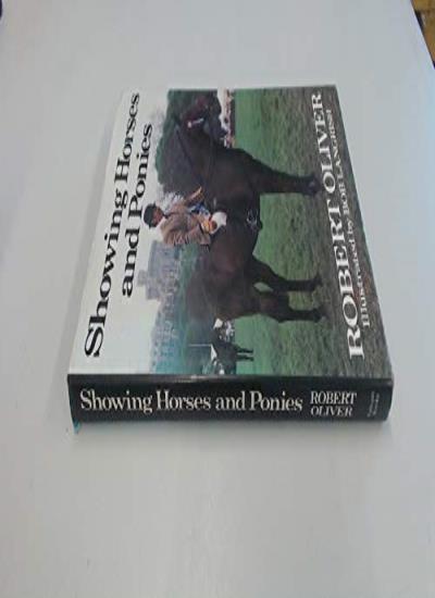 Showing Horses and Ponies