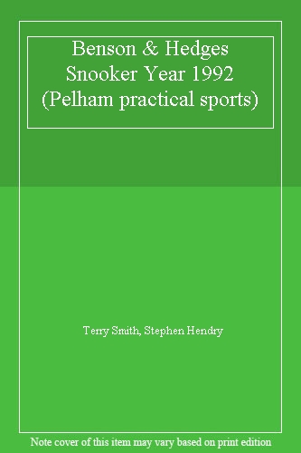 Benson And Hedges Snooker Year Book Eighth Edition (Pelham Practical Sports)