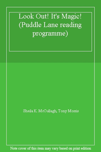 Look out Its Magic: 11 (Puddle Lane reading programme)