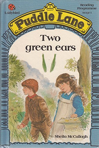 Two Green Ears: 8 (Puddle Lane S.)
