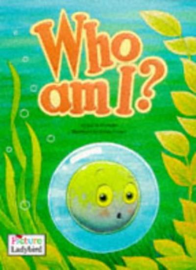 Who am I? (Picture Ladybirds)