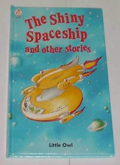 Shiny Spaceship (Fun-time readers)