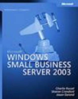 Microsoft® Windows® Small Business Server 2003 Administrator's Companion