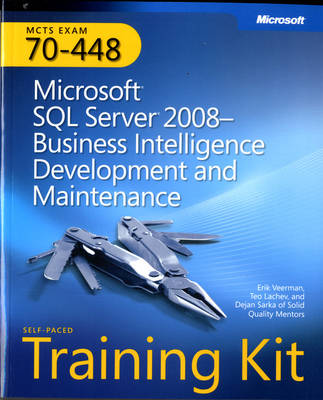 MCTS Self-Placed Training Kit (Exam 70-448): Microsoft SQL Server 2008 - Business Intelligence Development and Maintenance Book/CD Package (Self-Paced Training Kits)