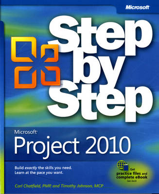 Microsoft Project 2010 Step by Step (Step by Step (Microsoft))