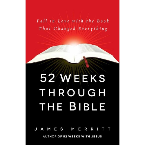 52 Weeks Through the Bible