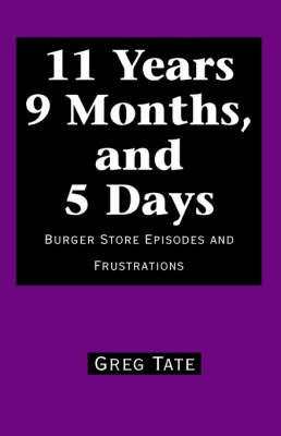 11 Years 9 Months, and 5 Days