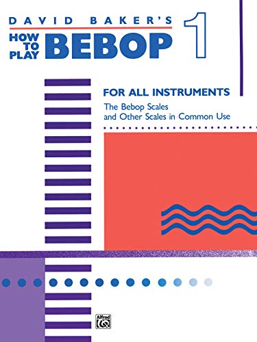 How to Play Bebop 1