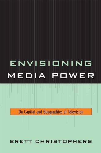 Envisioning Media Power