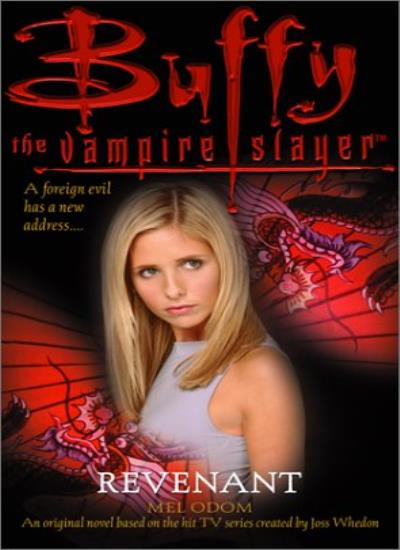 Revenant: No. 12 (Buffy the Vampire Slayer S.)