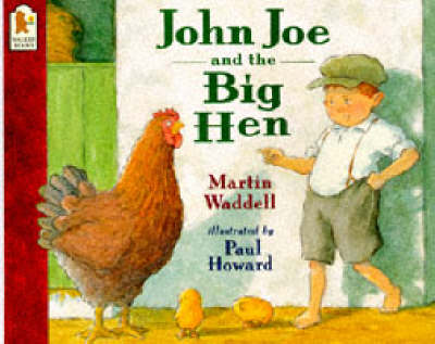 John Joe and the Big Hen