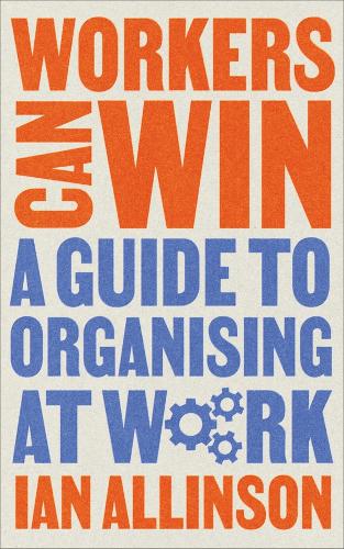 Workers Can Win