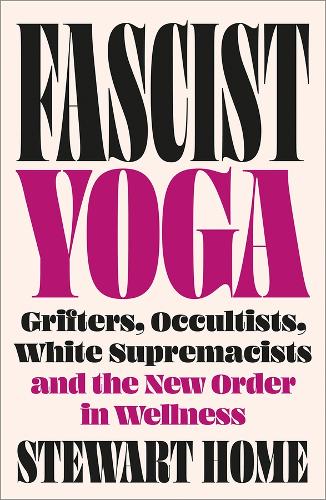 Fascist Yoga