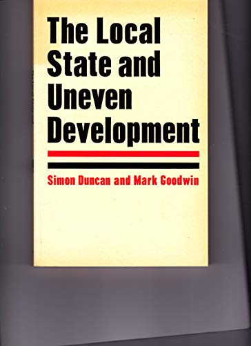The Local State and Uneven Development: Behind the Local Government Crisis
