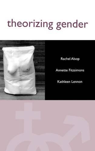 Theorizing Gender