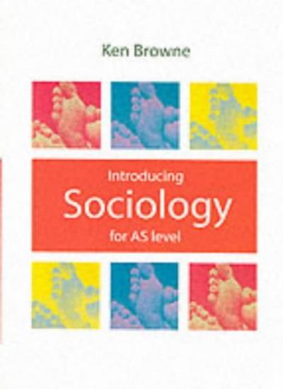 Introducing Sociology for AS level