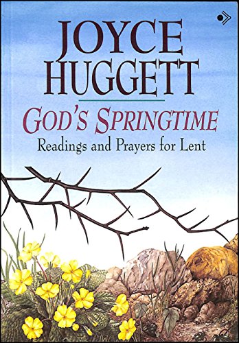 God's Springtime: Readings and Prayers for Lent
