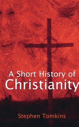 A Short History of Christianity