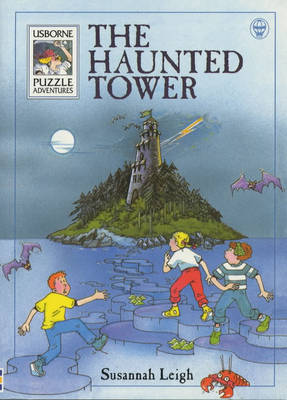 The Haunted Tower: 11 (Usborne Puzzle Adventures S.)