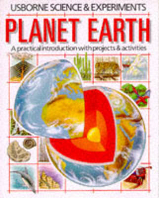 Planet Earth (Science & Experiments S.)