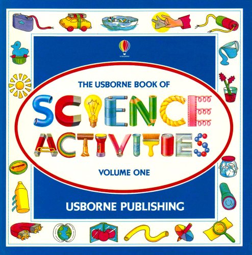 Science Activities: v. 1 (Usborne Science Activities S.)