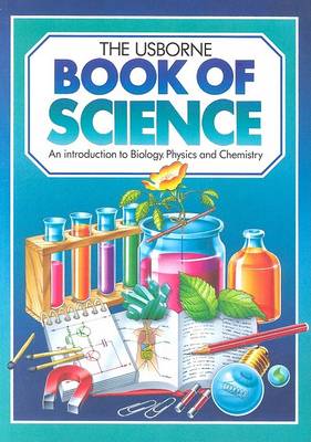 Usborne Book of Science (Usborne Introductions S.)