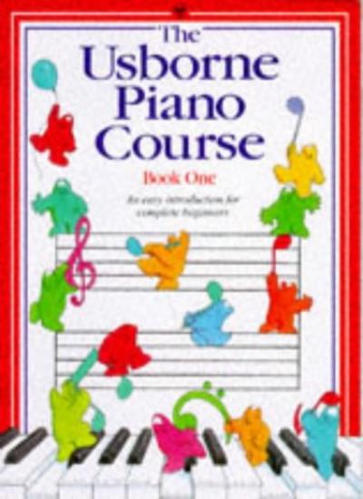 Piano Course: Bk. 1 (Usborne First Music)